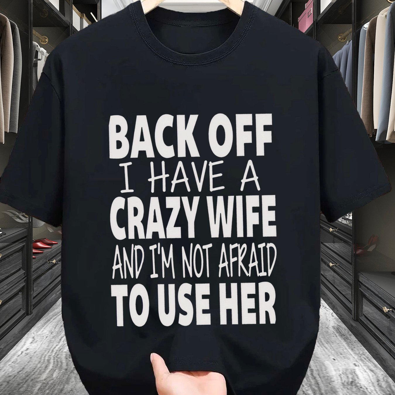 Crazy – For Men With a Wife As Their Secret Weapon